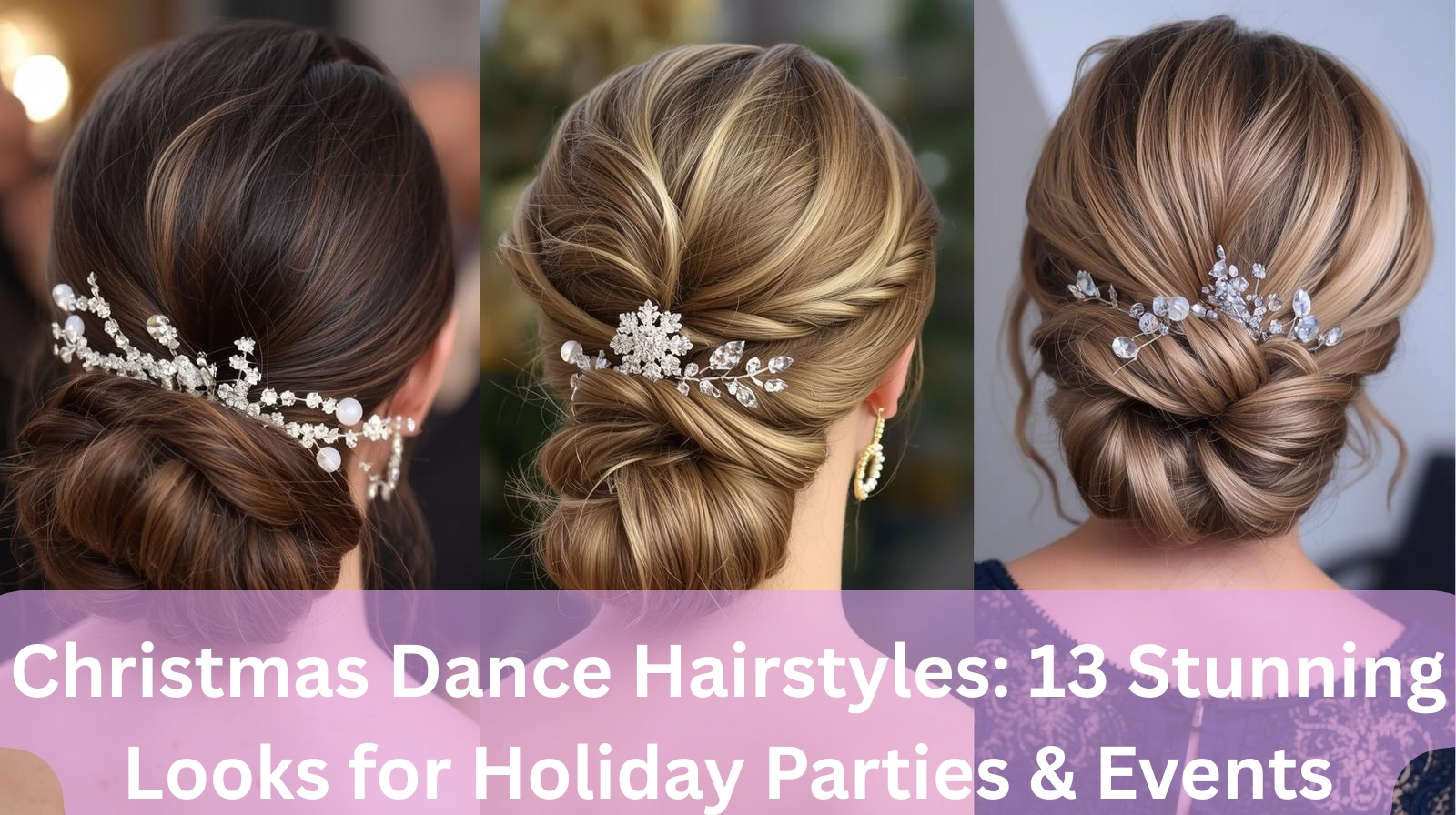 Christmas-Dance-Hairstyles-13-Stunning-Looks-for-Holiday-Parties-Events